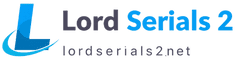 LORD SERIALS